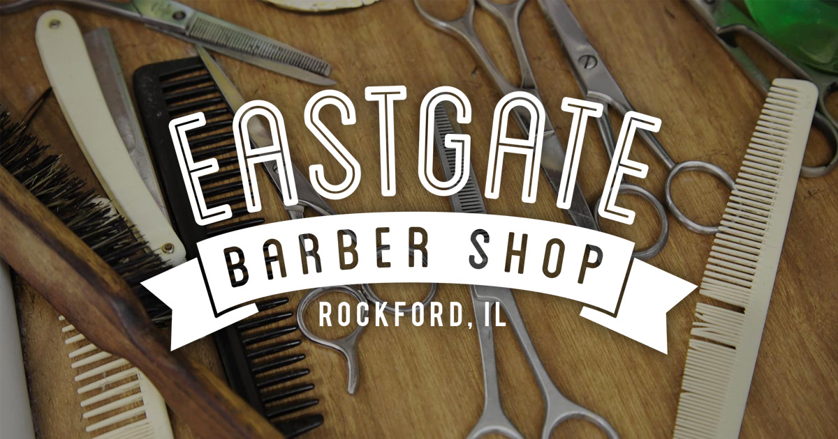 Eastgate Barber Shop Barber Shop In Rockford Il Eastgate Barber Shop Barber Shop In Rockford Il